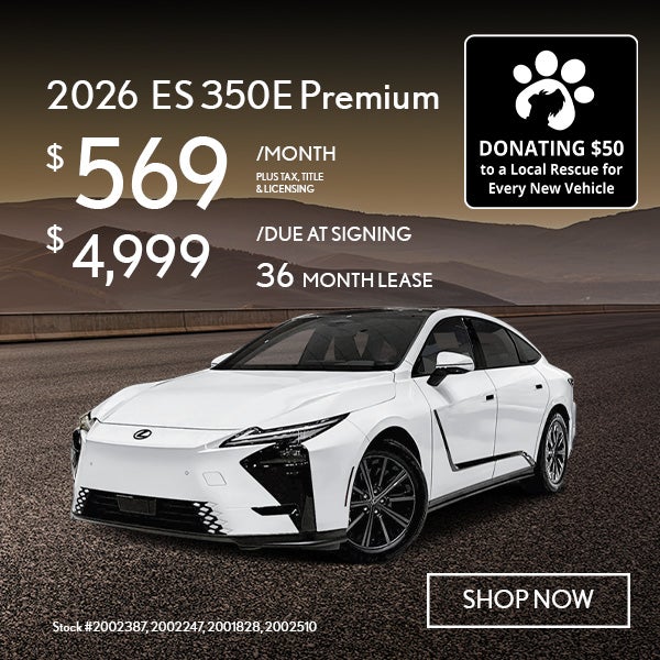 2026 Lexus ES 350e PREMIUM Lease from $569/mo, $4,999 due at