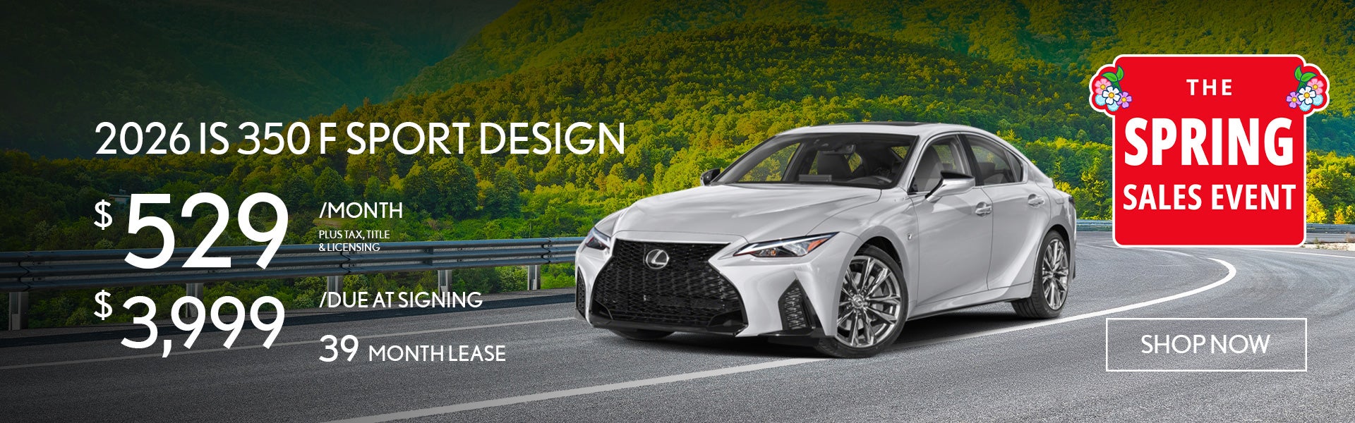 2026 IS 350 F SPORT DESIGN Lease for $529 per month for 39 m