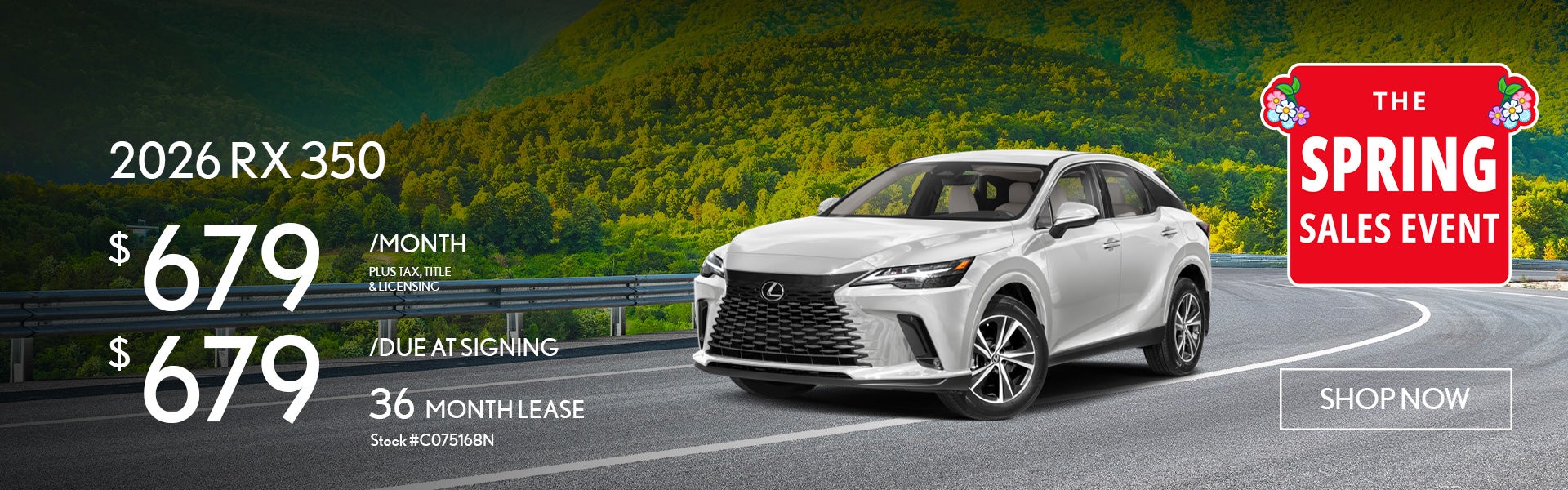 2026 Lexus RX 350 Lease from $679 per month for 36 months.