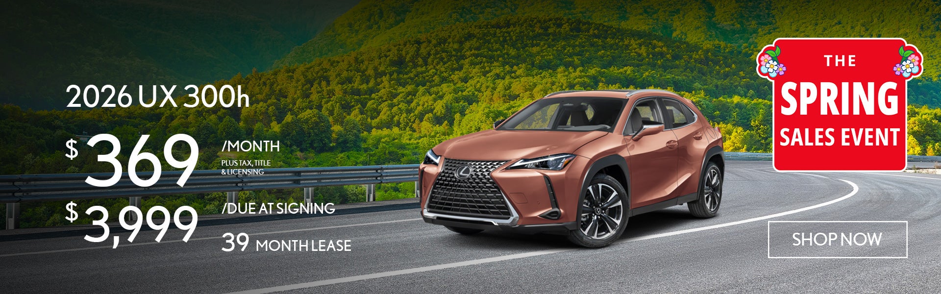 2026 UX 300h Lease for $369 per month for 39 months.