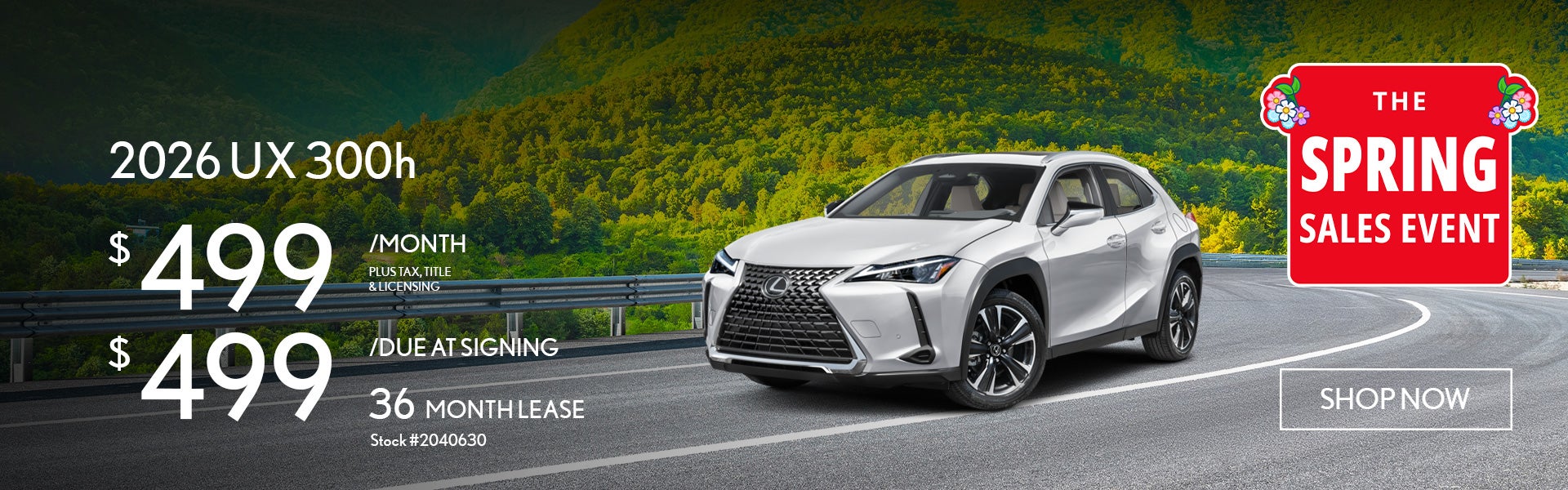 2026 Lexus UX 300h Lease from $499 per month for 36 months.